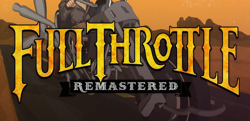 Обзор Full Throttle Remastered. Когда цель оправдывает средства