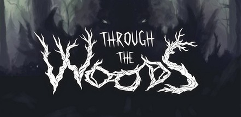 Обзор Through the Woods. Великий побег