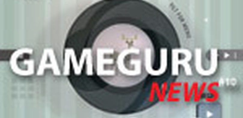 GameGuru News. Выпуск 10