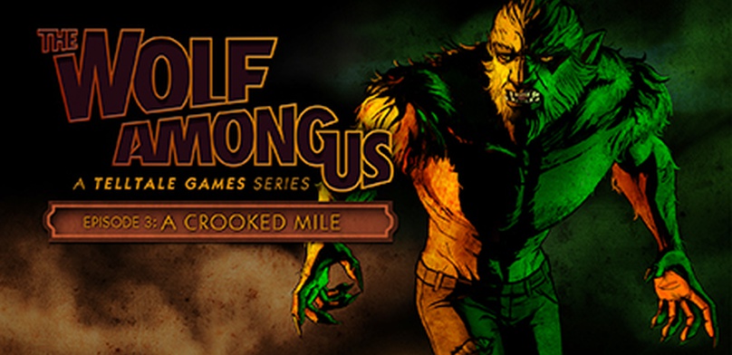 Обзор The Wolf Among Us: Episode 3 — A Crooked Mile