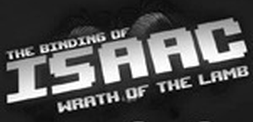 The Binding of Isaac: Wrath of the Lamb. Ревью